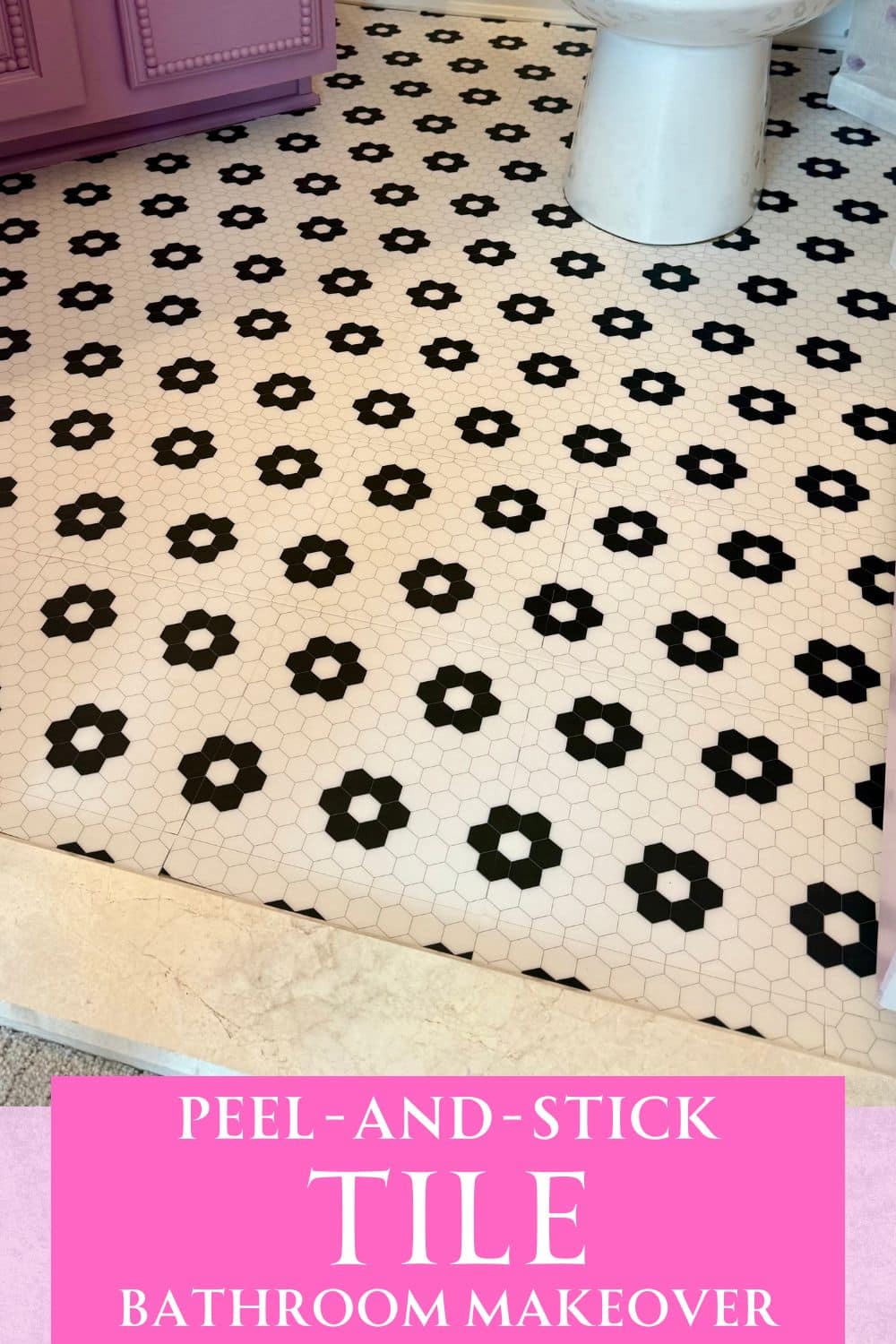 Black and white tile with black tile flowers in a bathroom with a purple vanity and white toilet and the words on a pink banner that says peel and stick tile bathroom makeover.