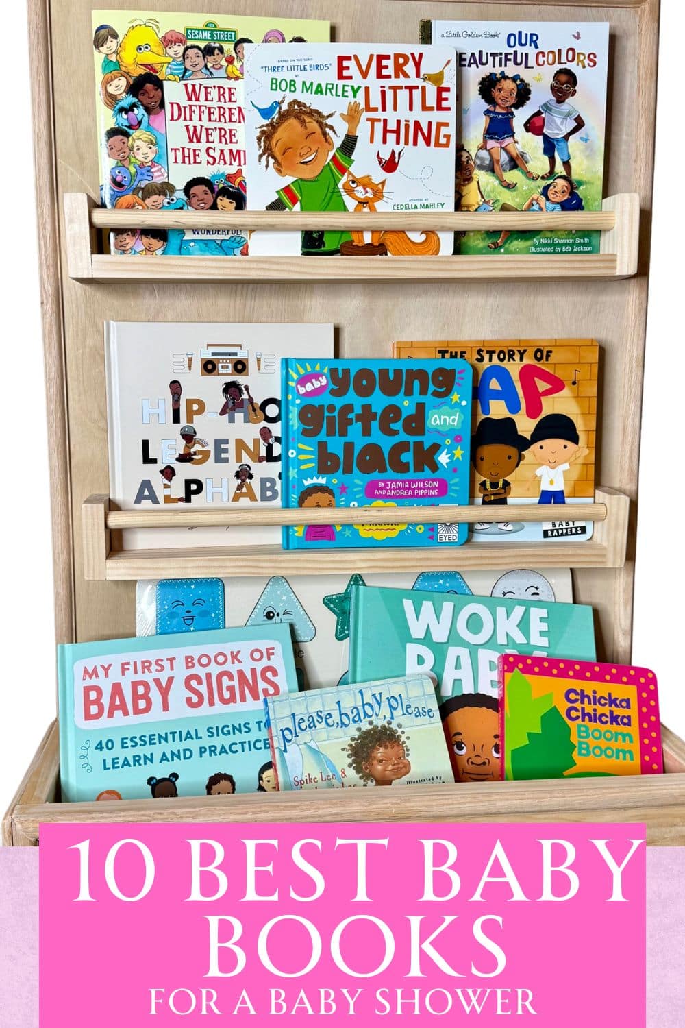 Image of a wooden bookshelf with ten books on it and the words10 Best Baby Books for a baby shower at the bottom in a pink banner.
